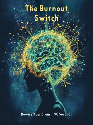 cover image of The Burnout Switch